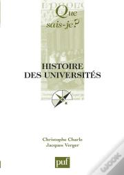 Histoire Des Universités (2e Édition)