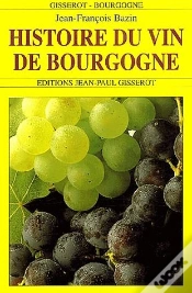 Capa do artigo Histoire Des Vins De Bourgogne