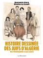 Histoire Dessinée Des Juifs D'Algérie - Preview