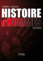 Histoire D'Hommes - Preview