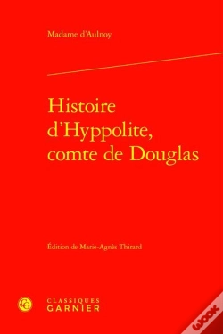 Capa do artigo Histoire D'Hyppolite, Comte De Douglas