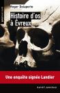Histoire D'Os A Evreux - Preview
