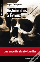Histoire D'Os A Evreux