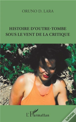 Capa do artigo Histoire D'Outre-Tombe Sous Le Vent De La Critique