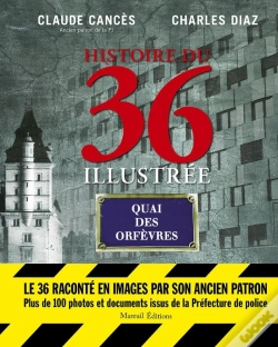 Capa do artigo Histoire Du 36 Illustrée