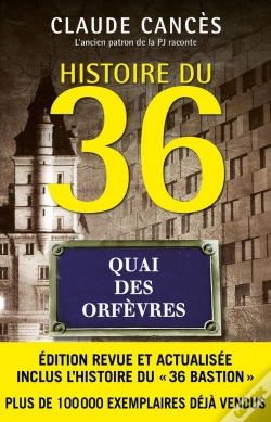 Capa do artigo Histoire Du 36, Quai Des Orfèvres