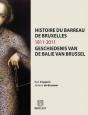 Histoire Du Barreau De Bruxelles / 1811 - 2011 - Preview