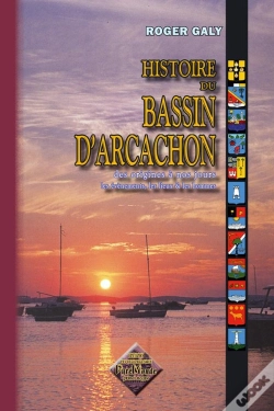 Capa do artigo Histoire Du Bassin D'Arcachon