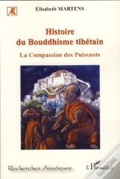 Capa do artigo Histoire Du Bouddhisme Tibétain ; La Compassion Des Puissants