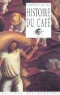 Histoire Du Cafe ; 2e Edition - Preview