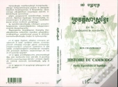 Histoire Du Cambodge ; Partielegendaire Et Lapidaire
