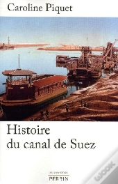 Histoire Du Canal De Suez