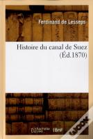 Histoire Du Canal De Suez