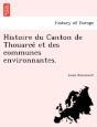 Histoire Du Canton De Thouarce  Et Des C - Preview