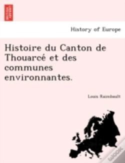 Capa do artigo Histoire Du Canton De Thouarce  Et Des C