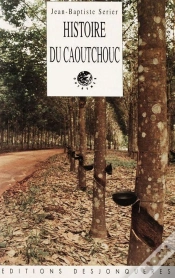 Capa do artigo Histoire Du Caoutchouc