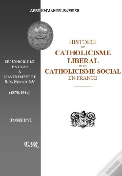 Capa do artigo Histoire Du Catholicisme Libéral Et Du Catholicisme Social En France De 1870 À 1914