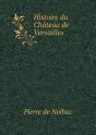 Histoire Du Chateau De Versailles - Preview