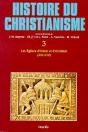 Histoire Du Christianisme T.3 ; Les Églises D'Orient Et D'Occident (432-610) - Preview