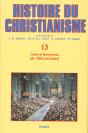 Histoire Du Christianisme Tome 13 ; Crises Et Renouveau (De 1958 À Nos Jours) - Preview