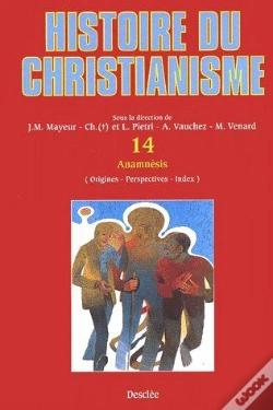 Capa do artigo Histoire Du Christianisme Tome 14 ; Anamnésis