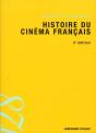 Histoire Du Cinéma Français (3e Édition) - Preview