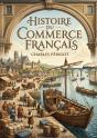 Histoire Du Commerce Francais - Une Analyse Du Developpement D - Preview