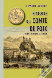 Capa do artigo Histoire Du Comté De Foix Tome 1