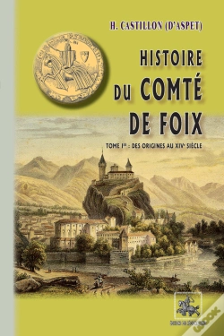 Capa do artigo Histoire Du Comté De Foix Tome 1