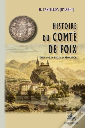 Histoire Du Comté De Foix Tome 2