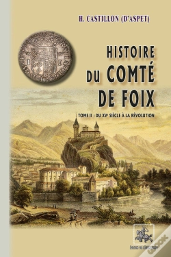 Capa do artigo Histoire Du Comté De Foix Tome 2