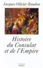 Histoire Du Consulat Et De L'Empire 1799-1815 - Preview