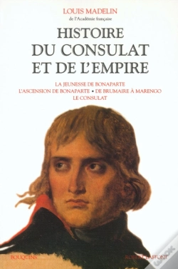Capa do artigo Histoire Du Consulat Et De L'Empire - Tome 1