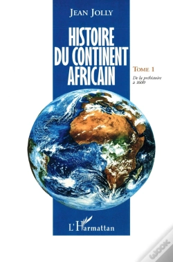 Capa do artigo Histoire Du Continent Africain Tome 1 ; De La Préhistoire À 1600