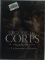 Histoire Du Corps - De La Renaissance Aux Lumieres - Preview