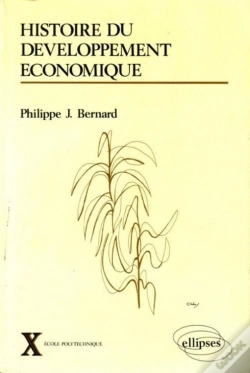Capa do artigo Histoire Du Développement Économique - Xviiie-Xxe Siècles
