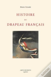 Capa do artigo Histoire Du Drapeau Francais