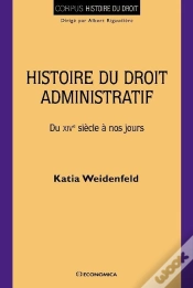 Capa do artigo Histoire Du Droit Administratif - Du Xive Siecle A Nos Jours