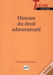 Histoire Du Droit Administratif
