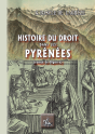 Histoire Du Droit Dans Les Pyrénées (Comté De Bigorre) - Preview
