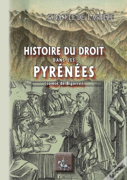 Capa do artigo Histoire Du Droit Dans Les Pyrénées (Comté De Bigorre)
