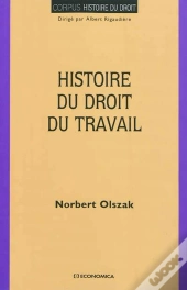 Histoire Du Droit Du Travail