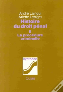 Capa do artigo Histoire Du Droit Pénal T.2 ; La Procédure Criminelle