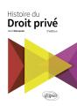Histoire Du Droit Privé (3e Édition) - Preview