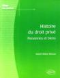 Histoire Du Droit Privé. Personnes Et Biens - Preview