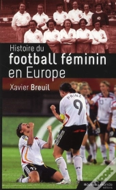 Histoire Du Football Feminin