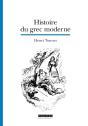 Histoire Du Grec Moderne (3e Édition) - Preview