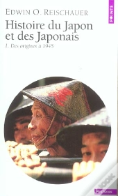 Histoire Du Japon Et Des Japonais T.1 ; Des Origines A 1945