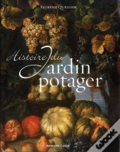 Histoire Du Jardin Potager
