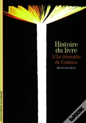 Capa do artigo Histoire Du Livre : Le Triomphe De L